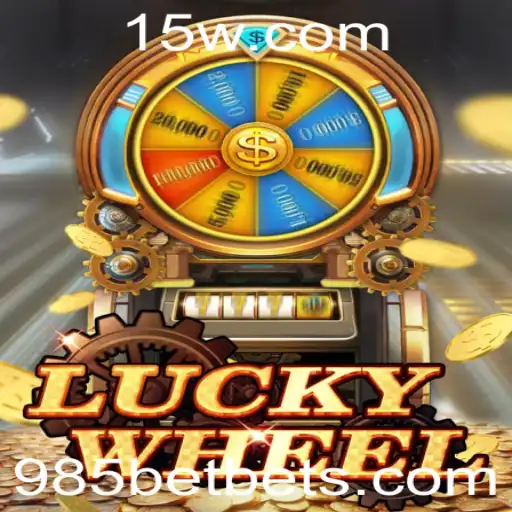Descubra o Empolgante Jogo 'LuckyWheel' com 985bet