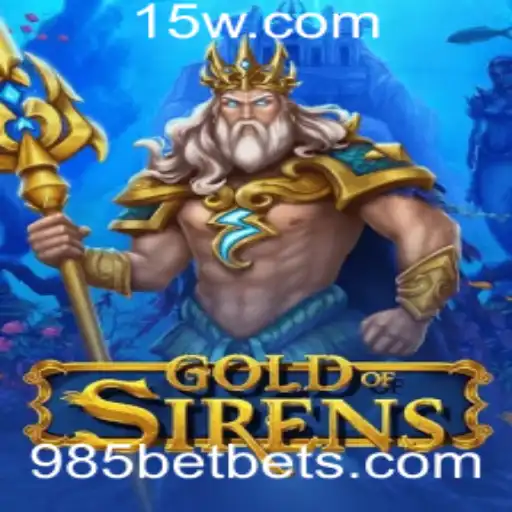 Descubra o Fascinante Mundo de GoldofSirens e o Universo de 985bet