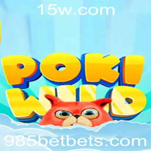 Descubra o Universo de PokiWild: A Nova Sensação do 985bet